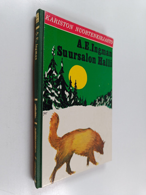 Alfred Emil Ingman : Suursalon Halli : uskollisen metsäko...