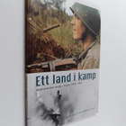 Ett land i kamp : veteranernas insats i krigen 1939-1945 - pikkukuva 1