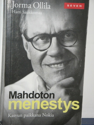 Jorma Ollila : Mahdoton menestys Kasvun paikkana Nokia