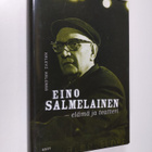 Kalevi Kalemaa : Eino Salmelainen : elämä ja teatteri - pikkukuva 1