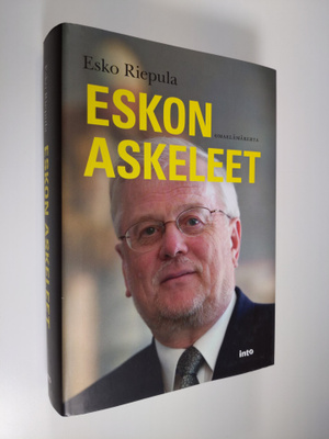 Esko Riepula : Eskon askeleet : omaelämäkerta