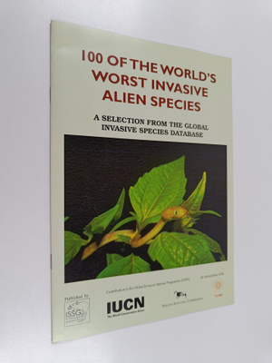 Sarah Lowe : 100 of the World's Worst Invasive Alien Spec...