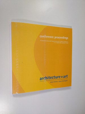 Architecture + Art - New Visions, New Strategies
