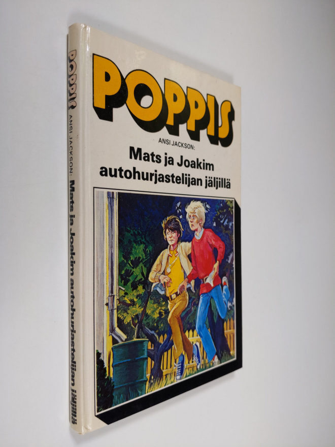Ansi Jackson : Mats ja Joakim autohurjastelijan jäljillä