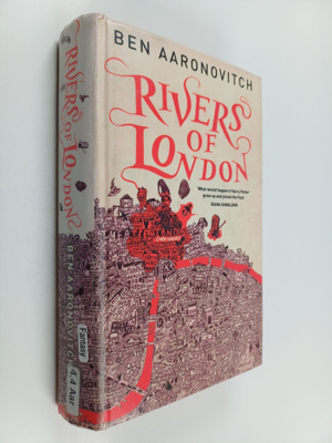 Ben Aaronovitch : Rivers of London