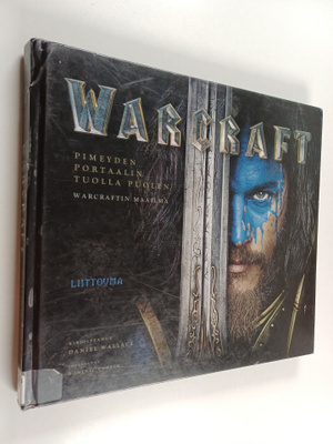 Daniel Wallace : Warcraft : pimeyden portaalin tuolla puolen