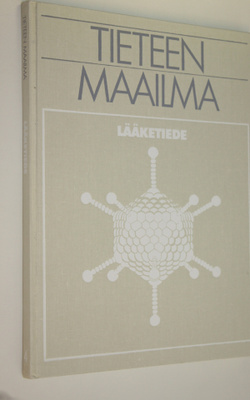 Bernard (toim.) Dixon : Tieteen maailma 4, Lääketiede
