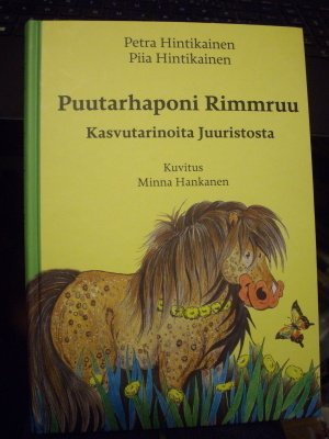 Hintikainen: Puutarhaponi Rimmruu (2016) Sis.postikulut