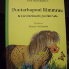 Hintikainen: Puutarhaponi Rimmruu (2016) Sis.postikulut - pikkukuva 1