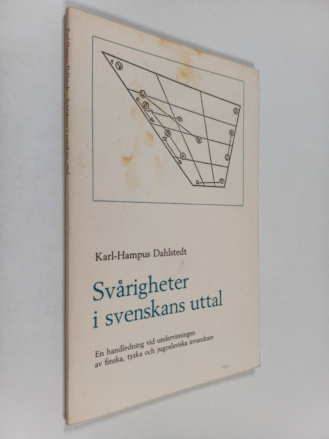 Karl Hampus Dahlstedt : Svårigheter i svenskans uttal : e...
