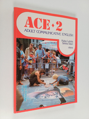 Kaisa Leitola : ACE 2 : adult communicative English