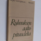 Yrjö Luojola : Rukouksen aaltopituudelta - pikkukuva 1