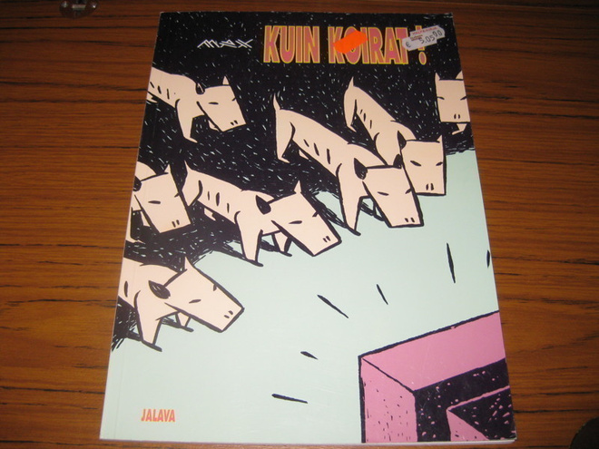 Kuin koirat! Max 1.painos 1996