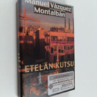 Manuel Vazquez Montalban : Etelän kutsu - pikkukuva 1