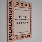 Flemming Hemmersam : Folkloristik 2003 : fire folkloristi... - pikkukuva 1