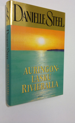 Danielle Steel : Auringonlasku Rivieralla