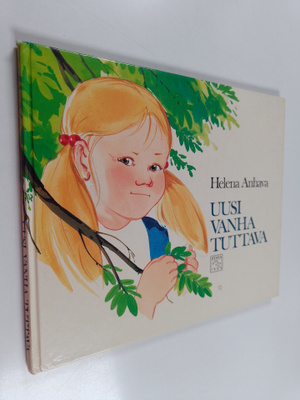 Helena Anhava : Uusi vanha tuttava