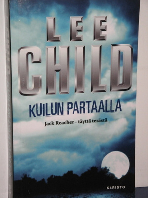 Lee Child : KUILUN PARTAALLA