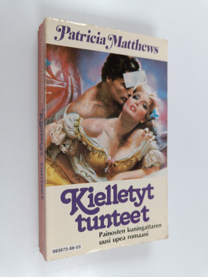 Patricia Matthews : Kielletyt tunteet