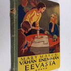 Mary Marck : Vähän enemmän Eevasta : kertomus - pikkukuva 1