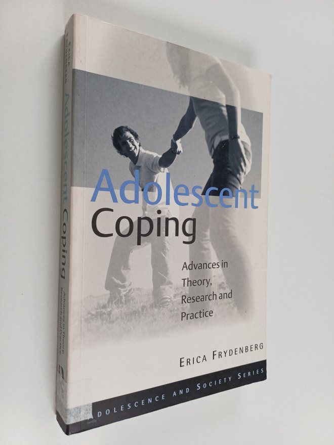 Erica Frydenberg : Adolescent coping : advances in theory...