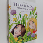 Sanna Isto : Tinka ja Taika : noidanruohon salaisuus - pikkukuva 1