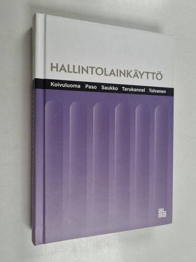 Matti Tolvanen ym. : Hallintolainkäyttö