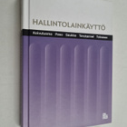 Matti Tolvanen ym. : Hallintolainkäyttö - pikkukuva 1