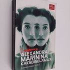 Alexandra Marinina : Kaksoiselämää - pikkukuva 1