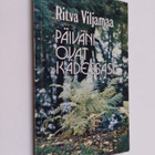 Ritva Viljamaa : Päiväni ovat kädessäsi : runoja - pikkukuva 1