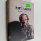 Olli Seppälä : Kari Hakala : kiihko ja kutsumus - pikkukuva 1