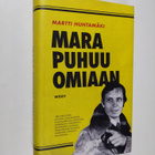 Martti Huhtamäki : Mara puhuu omiaan - pikkukuva 1