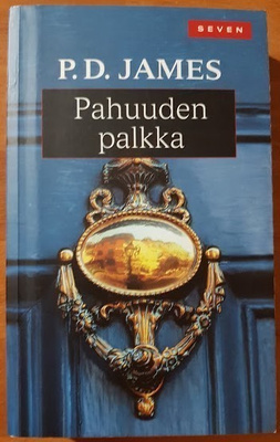 P. D. James: Pahuuden palkka