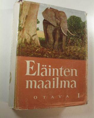 Hannes ym. (toim.) Salovaara : Eläinten maailma : kuvia j...