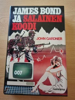 John Gardner - James Bond ja salainen koodi