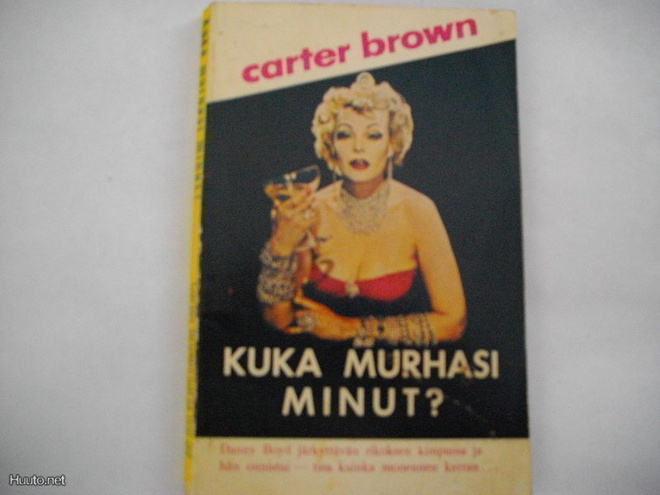 Carter Brown Nro 59: Kuka murhasi minut? (24.3)