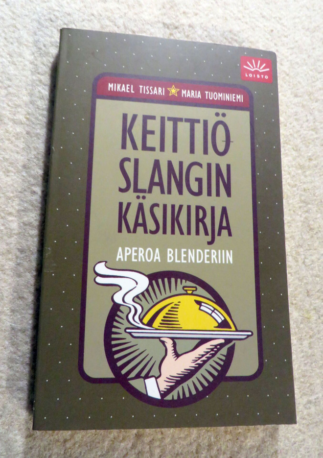 KEITTIÖSLANGIN KÄSIKIRJA - pokkari