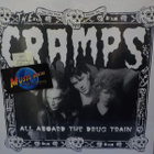 THE CRAMPS - ALL ABOARD THE DRUG TRAIN UUSI LP - pikkukuva 1