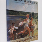 Aleksandr Deineka : Aleksandr Deineka : 1899-1969 - pikkukuva 1