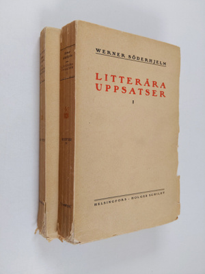 Werner Söderhjelm : Litterära uppsatser 1-2 : Skrifter IX-X