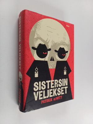 Patrick DeWitt : Sistersin veljekset