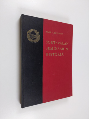 Iivar Kemppinen : Sortavalan seminaarin historia