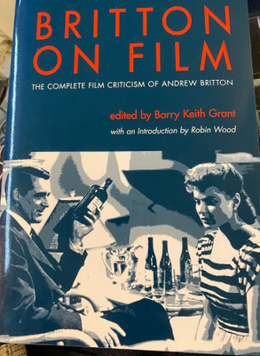 Britton on Film. The Complete Film Criticism of…