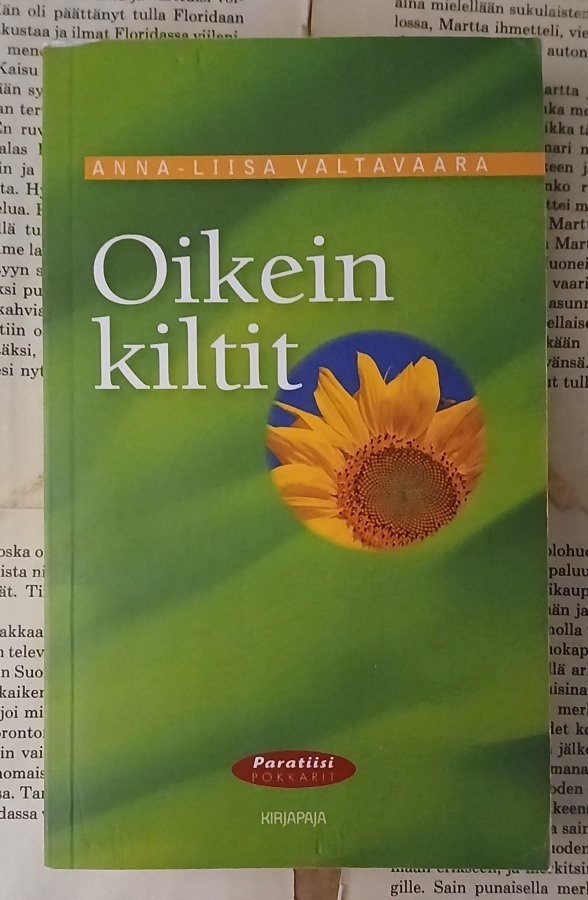 Anna-Liisa Valtavaara - Oikein kiltit (pokkari)
