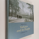 Hannu Itkonen : Varkaus and its people - A hundred years - pikkukuva 1