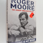 Roger Moore : My Word is My Bond : The Autobiography - pikkukuva 1