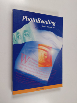 Paul R. Scheele : PhotoReading