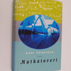 Sari Vuoristo : Matkatoveri - pikkukuva 1