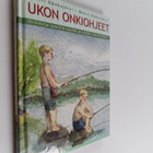 Pentti Sääksjärvi : Ukon onkiohjeet : onkikirja pienille ... - pikkukuva 1