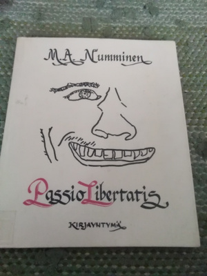 M.A. Numminen: Passio Libertatis -KP-